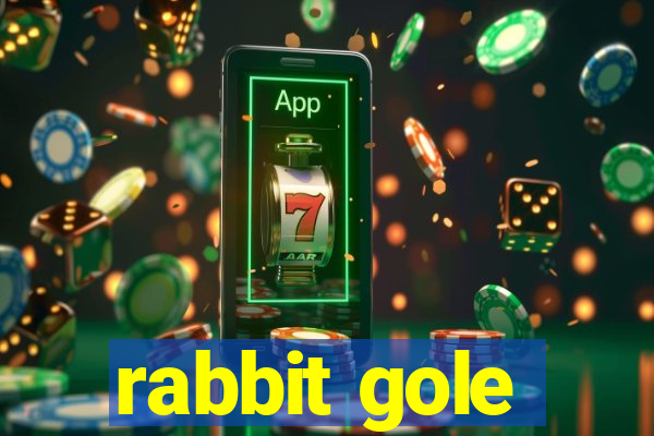 rabbit gole