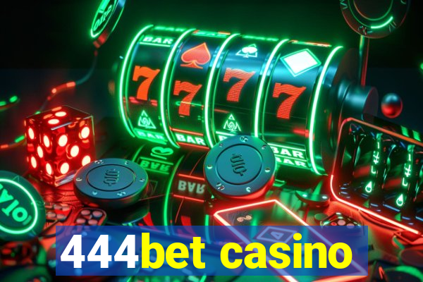 444bet casino