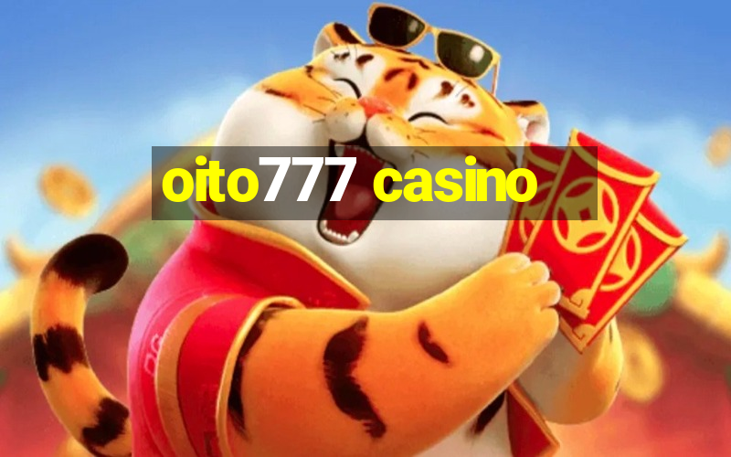 oito777 casino