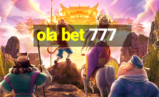 ola bet 777