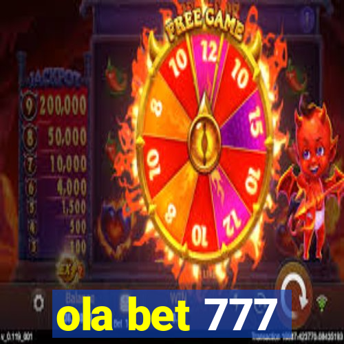 ola bet 777