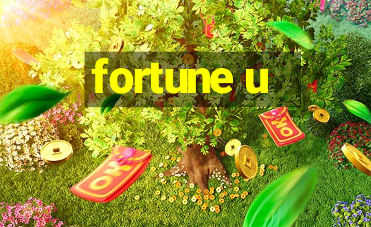 fortune u