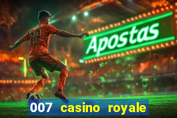 007 casino royale 2006 online