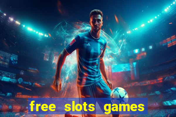 free slots games play free