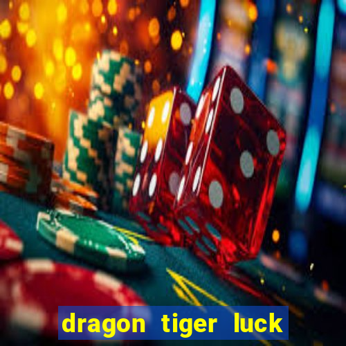 dragon tiger luck demo pg slot