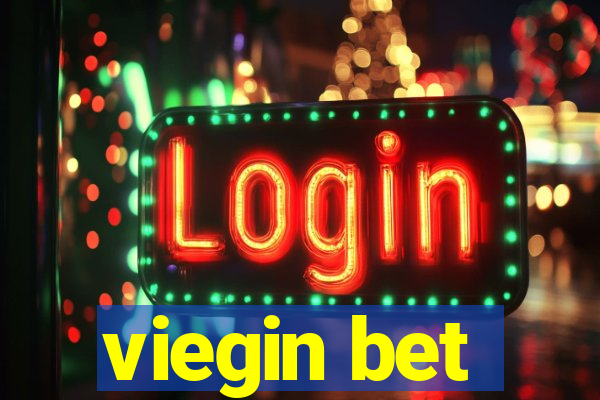 viegin bet