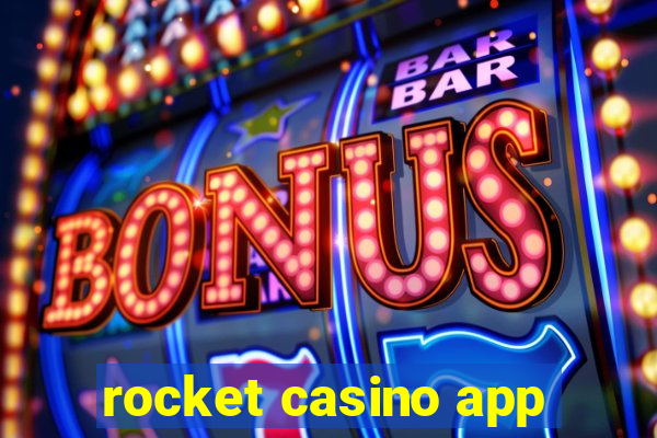 rocket casino app