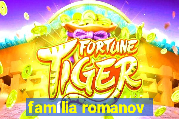 família romanov