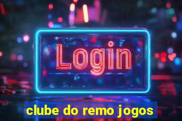 clube do remo jogos