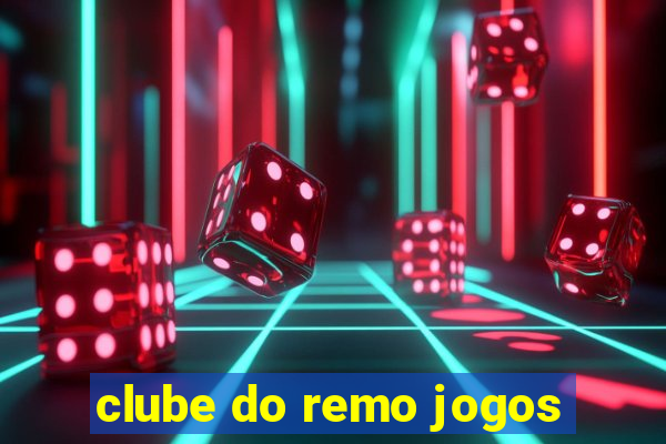 clube do remo jogos