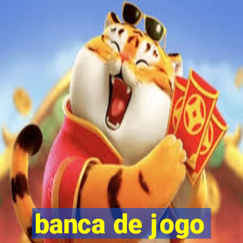 banca de jogo