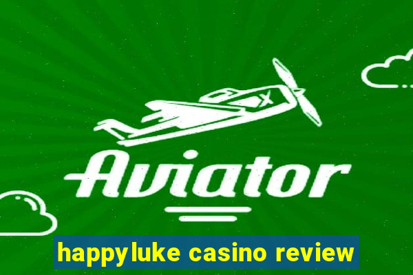 happyluke casino review