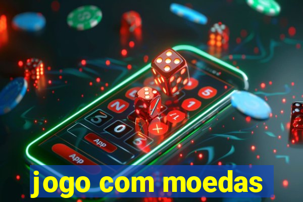 jogo com moedas