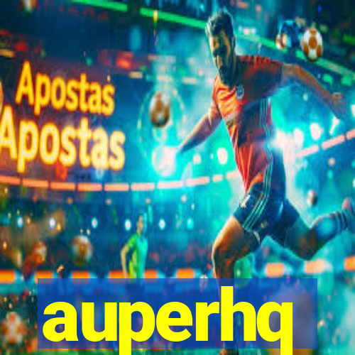 auperhq