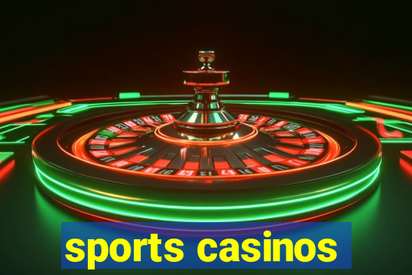 sports casinos