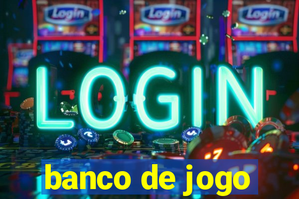 banco de jogo