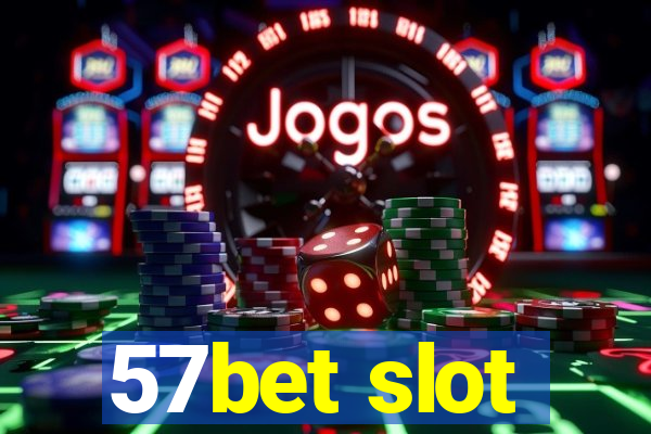 57bet slot