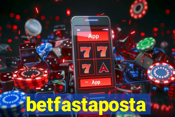 betfastaposta