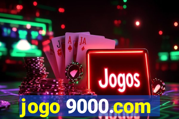 jogo 9000.com