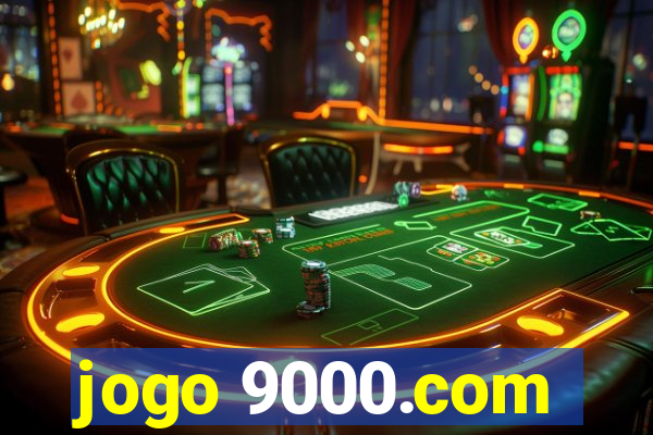 jogo 9000.com