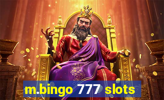 m.bingo 777 slots