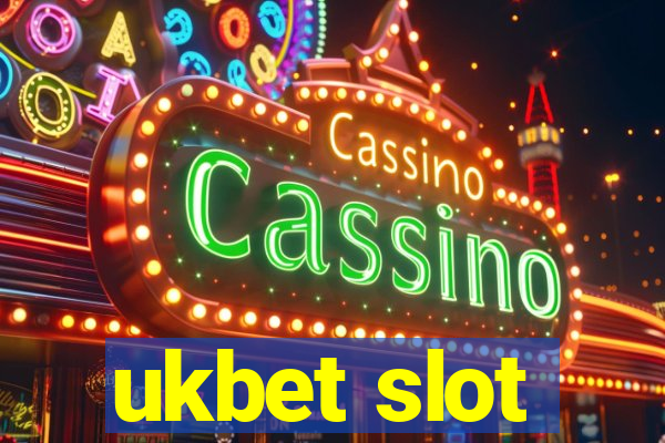 ukbet slot