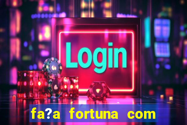 fa?a fortuna com a??es filetype pdf