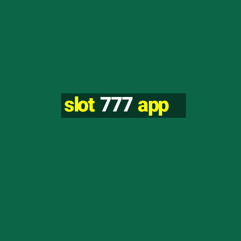 slot 777 app