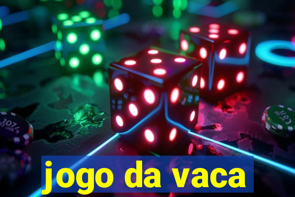 jogo da vaca