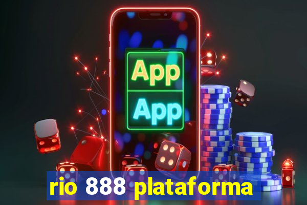 rio 888 plataforma