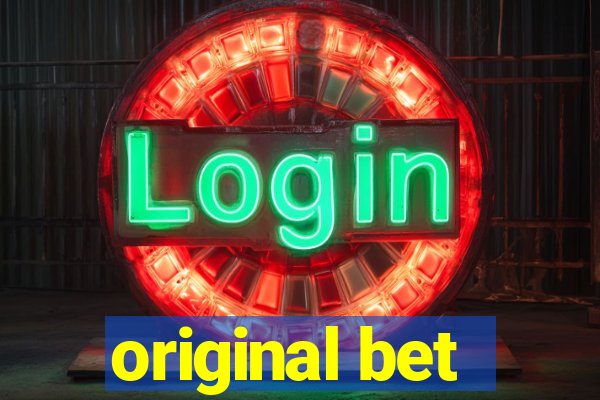 original bet