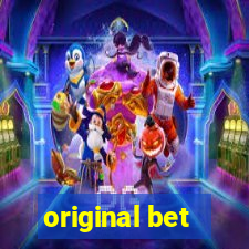 original bet