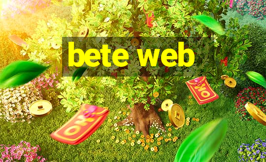 bete web