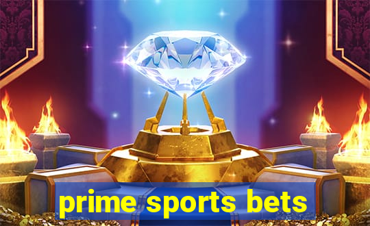 prime sports bets