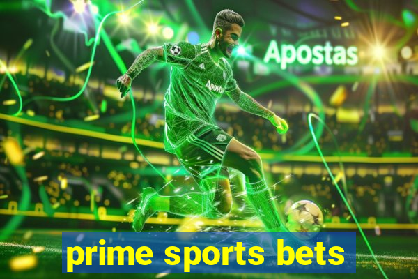 prime sports bets