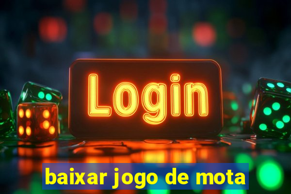 baixar jogo de mota