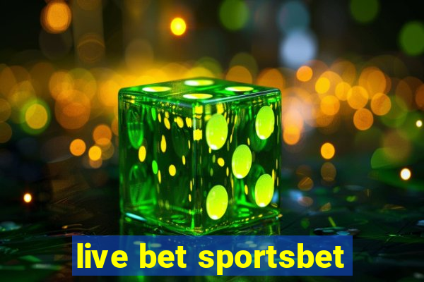 live bet sportsbet