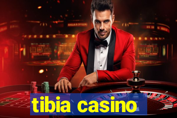 tibia casino