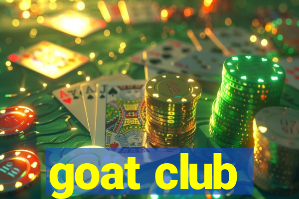 goat club