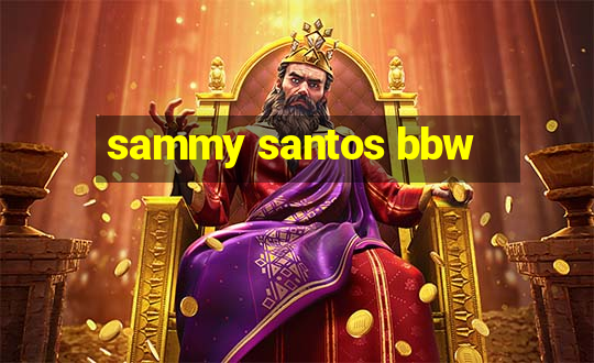 sammy santos bbw