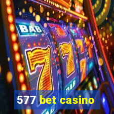 577 bet casino