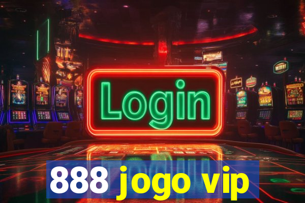 888 jogo vip