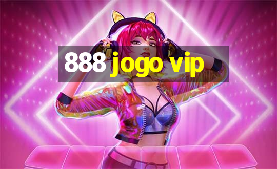 888 jogo vip