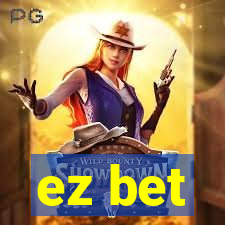 ez bet