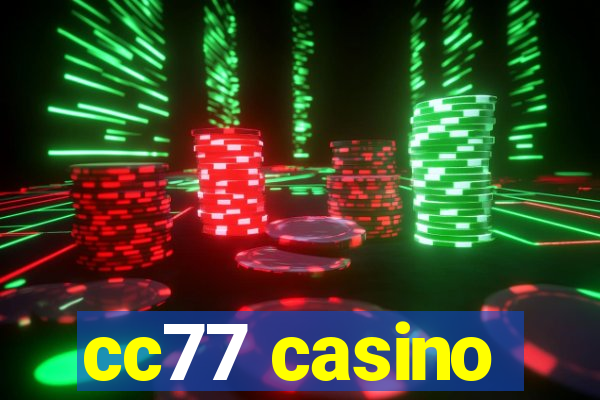 cc77 casino