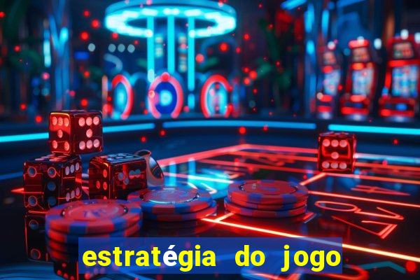 estratégia do jogo fortune tiger