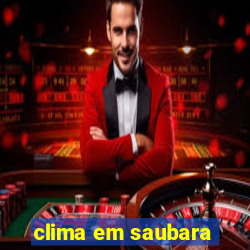 clima em saubara