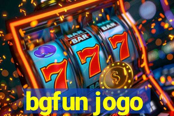 bgfun jogo