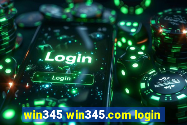 win345 win345.com login