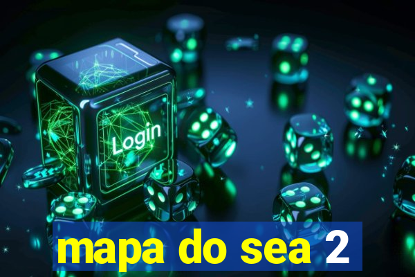 mapa do sea 2